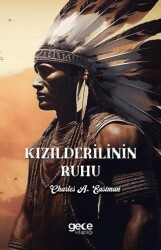 Kızılderilinin Ruhu - Gece Kitaplığı