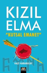 Kızıl Elma Kutsal Emanet - Pars Yayınları