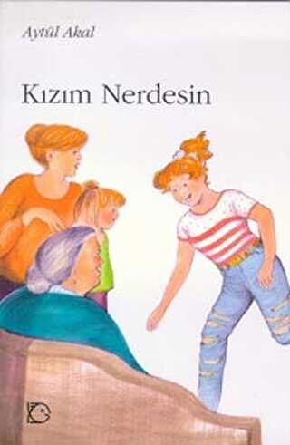 Kızım Nerdesin? - Uçanbalık Yayıncılık