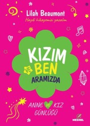 Kızım ve Ben - Nesnel Yayınları