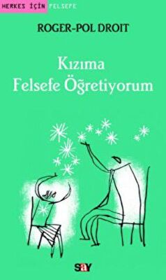 Kızıma Felsefe Öğretiyorum - 1