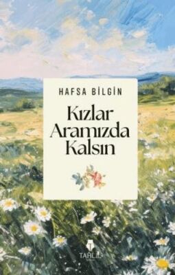 Kızlar Aramızda Kalsın - 1