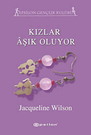 Kızlar Aşık Oluyor - Epsilon Yayınevi