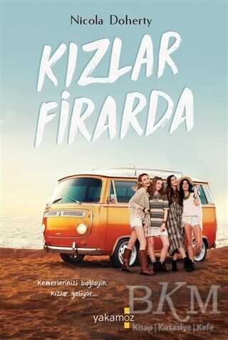 Kızlar Firarda - Yakamoz Yayınevi