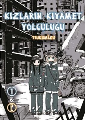 Kızların Kıyamet Yolculuğu Cilt 1 - 2 - 1