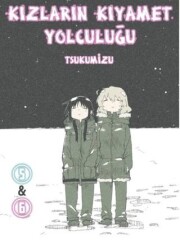 Kızların Kıyamet Yolculuğu Cilt 5 - 6 - Komikşeyler Yayıncılık