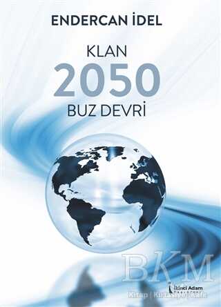 Klan 2050 Buz Devri - İkinci Adam Yayınları