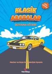 Klasik Arabalar Boyama Kitabı - Yeti Kitap