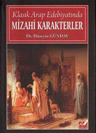 Klasik Arap Edebiyatında Mizahi Karakterler - Emin Yayınları