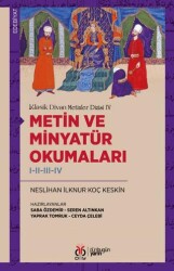 Klasik Divan Metinler Dizisi IV - Metin ve Minyatür Okumaları I-II-III-IV - DBY Yayınları