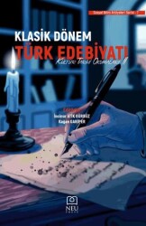Klasik Dönem Türk Edebiyatı Kültür Tarihi Okumaları 2 - Necmettin Erbakan Üniversitesi Yayınları
