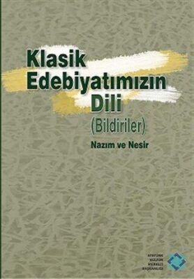 Klasik Edebiyatımızın Dili - 1