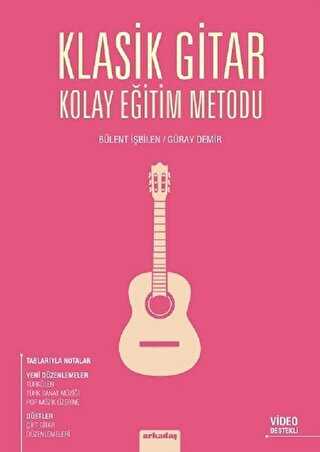 Klasik Gitar Kolay Eğitim Metodu