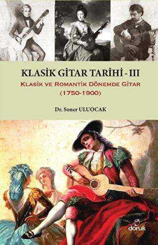 Klasik Gitar Tarihi 3 - Doruk Yayınları
