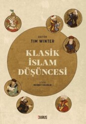 Klasik İslam Düşüncesi - Duruş Yayınları