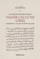 Klasik Metinlerin İzinde Tefsir Usulüne Giriş - Kitap Arası