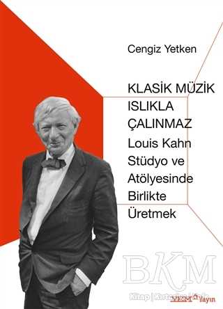 Klasik Müzik Islıkla Çalınmaz - YEM Yayın