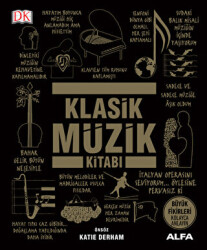 Klasik Müzik Kitabı - Alfa Yayınları