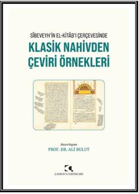 Klasik Nahivden Çeviri Örnekleri - 1