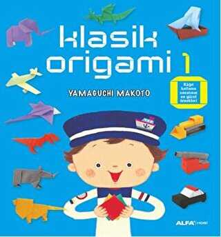 Klasik Origami 1 - Alfa Yayınları