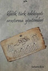 Klasik Türk Edebiyatı Araştırma Yöntemleri - Fenomen Yayıncılık