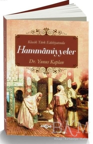Klasik Türk Edebiyatında Hammamiyyeler