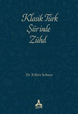 Klasik Türk Şiirinde Zühd - 1