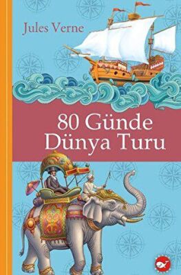 Klasikleri Okuyorum: 80 Günde Dünya Turu (Eleştirel Okuma Kitabı Eki İle Birlikte) - 1