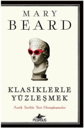 Klasiklerle Yüzleşmek - Pegasus Yayınları