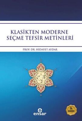 Klasikten Moderne Seçme Tefsir Metinleri - 1