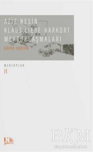 Klaus Liebe Harkort Mektuplaşmaları - Nesin Yayınevi