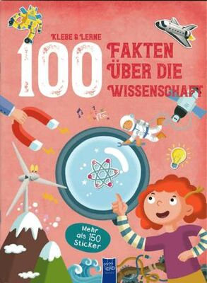 Klebe & Lerne - 100 Fakten über die Wissenschaft - 1