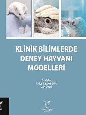 Klinik Bilimlerde Deney Hayvanı Modelleri kapağı