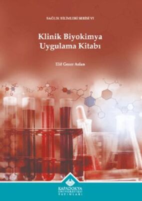 Klinik Biyokimya Uygulama Kitabı - 1