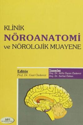 Klinik Nöroanatomi ve Nörolojik Muayene kapağı