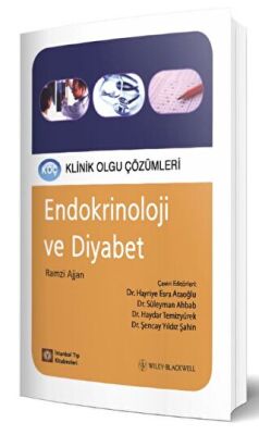 Klinik Olgu Çözümleri Endokrinoloji ve Diyabet - 1