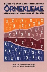 Klinik ve Saha Araştırmalarında Örnekleme Yöntemleri ve Örneklem Büyüklüğü - Hatiboğlu Yayınları