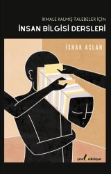 İkmale Kalmış Talebeler İçin İnsan Bilgisi Dersleri - Çıra Yayınları