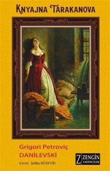 Knyajna Tarakanova - Zengin Yayıncılık