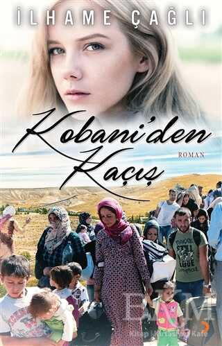 Kobani’den Kaçış - Cinius Yayınları