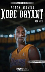 Kobe Bryant – Black Mamba - Gece Kitaplığı