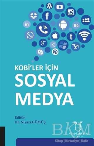 Kobi’ler İçin Sosyal Medya - Akademisyen Kitabevi