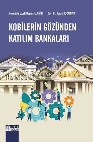 Kobilerin Gözünden Katılım Bankaları - Detay Yayıncılık