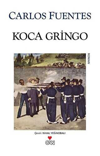Koca Gringo - Can Yayınları