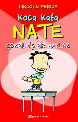 Koca Kafa Nate Çok Bilmiş Bir Haylaz - 1