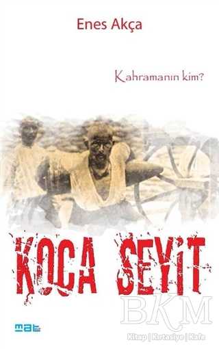 Koca Seyit - Mat Kitap