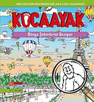 Kocaayak Dünya Şehirlerini Geziyor - 1