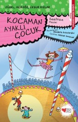 Kocaman Ayaklı Çocuk - Can Çocuk Yayınları