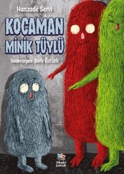 Kocaman Minik Tüylü - İthaki Çocuk Yayınları