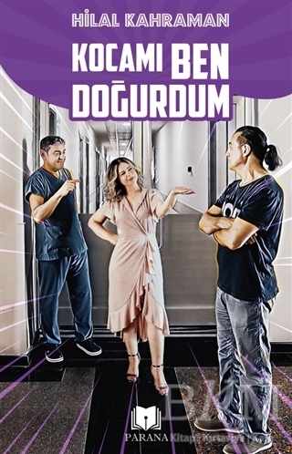 Kocamı Ben Doğurdum - Parana Yayınları